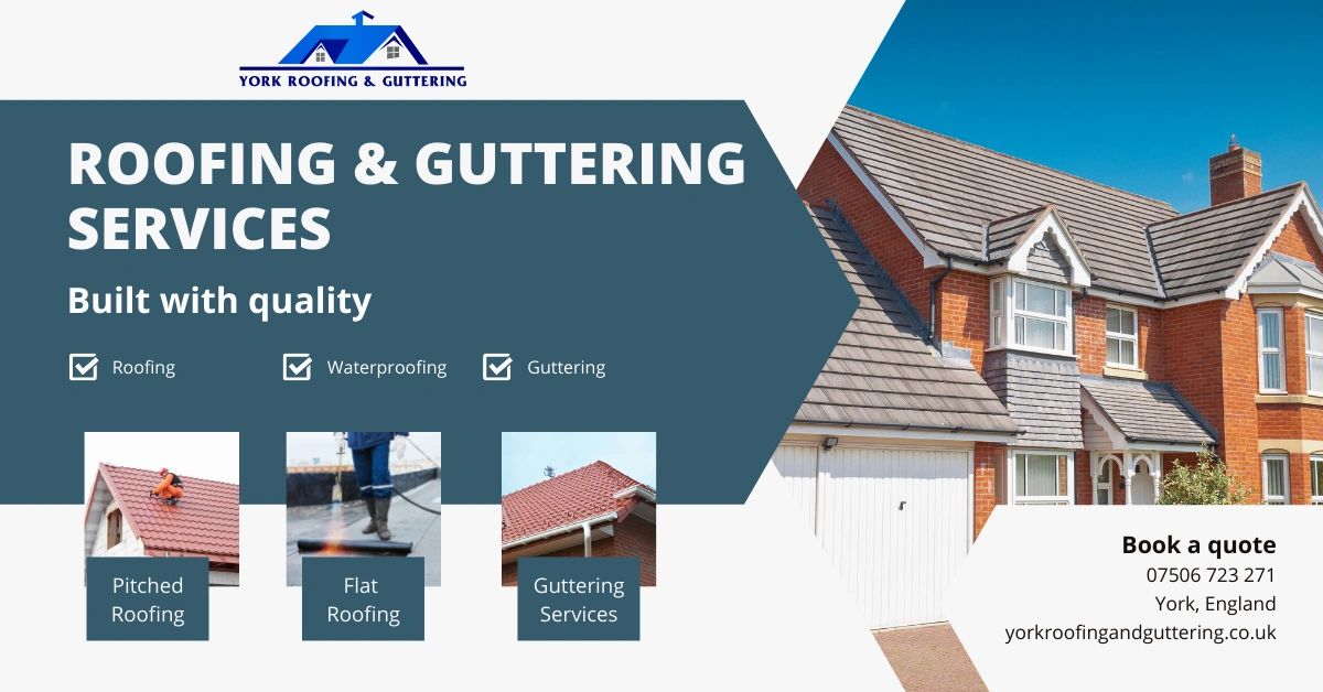 York Roofing & Guttering Roofers in York